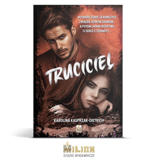 "Truciciel" Karolina Kasprzak-Dietrich