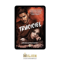 "Truciciel" Karolina Kasprzak-Dietrich | E-BOOK